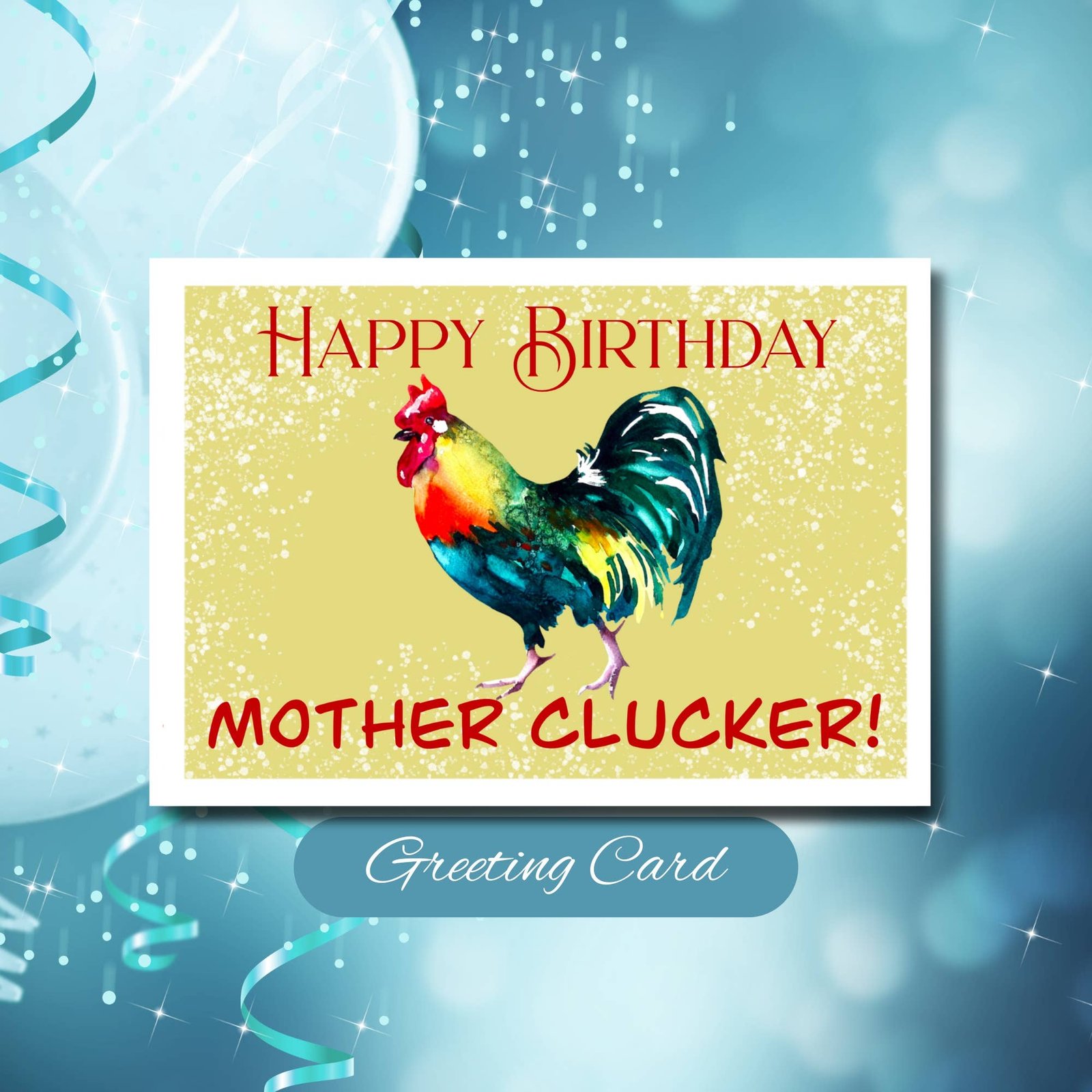Mother Clucker Birthday Greeting Card